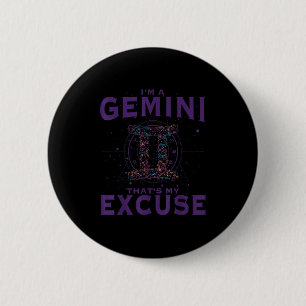 I Am A Gemini Zodiac Sign Graphic Art Twins Horosc 6 Cm Round Badge