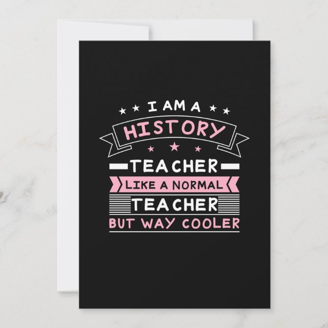 I Am A History Teacher Invitation (Front)