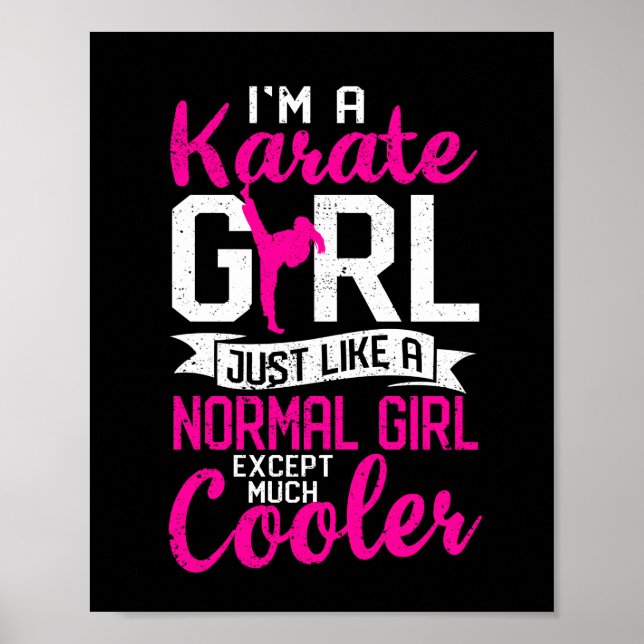 I am a karate girl, just like a normal one poster (Front)