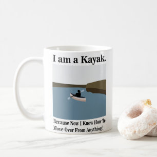 I am A Kayak Canoeing Kayaking Coffee Mug