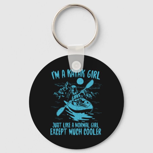 I Am A Kayak Girl Key Ring (Front)