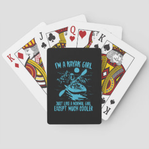 I Am A Kayak Girl Playing Cards