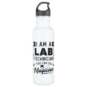I Am A Lab Technician Science Laboratory Gift 710 Ml Water Bottle