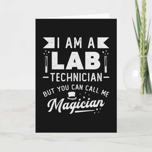 I Am A Lab Technician Science Laboratory Tech Card (Front)