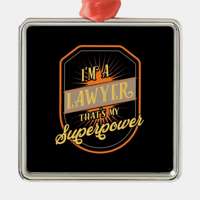 I Am A Lawyer Metal Tree Decoration (Front)