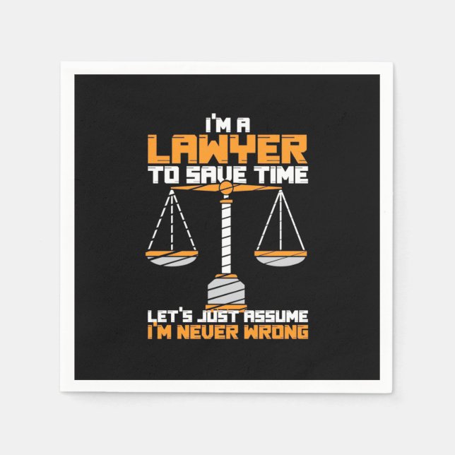 I Am A Lawyer To Save Time Napkin (Front)