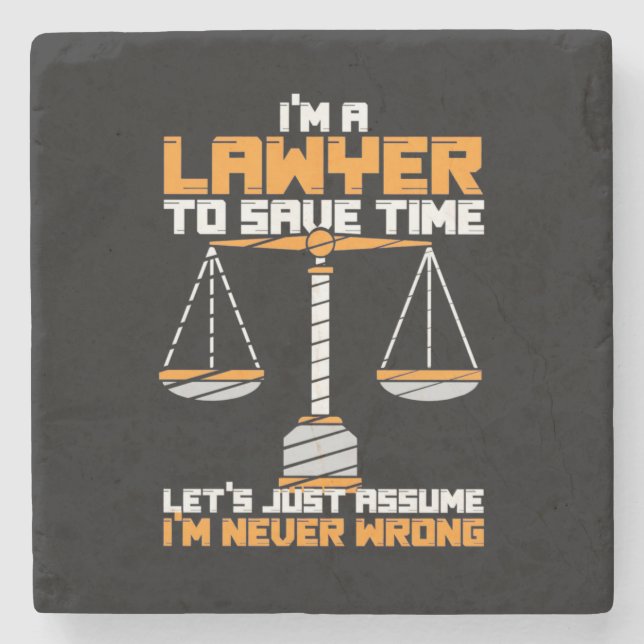I Am A Lawyer To Save Time Stone Coaster (Front)