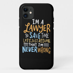 I Am A Lawyer To Save Your Time Case-Mate iPhone Case