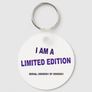 I Am A Limited Edition Key Ring
