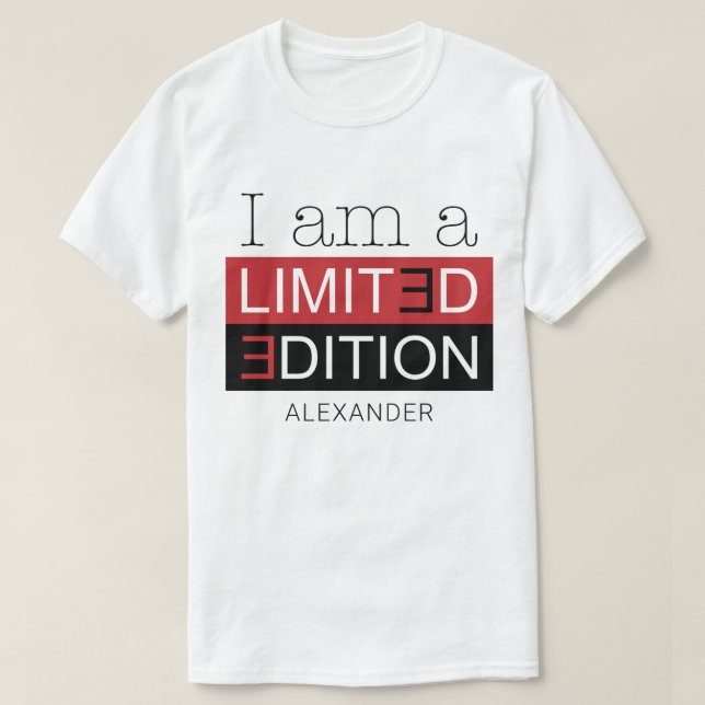 I Am a Limited Edition Red Black Name Personalised T-Shirt (Design Front)