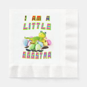 I Am A Little Eggstra Napkin