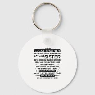 I Am A Lucky Brother Gifts For Brother Key Ring