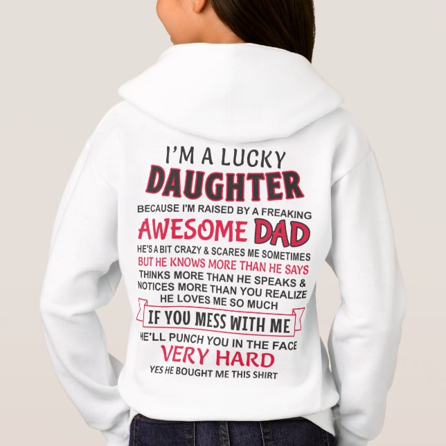 I am a Lucky daughter, I have an awesome dad (Back)