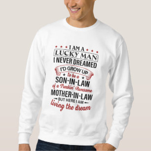 i am a lucky man i never dreamed i'd grow up sweatshirt