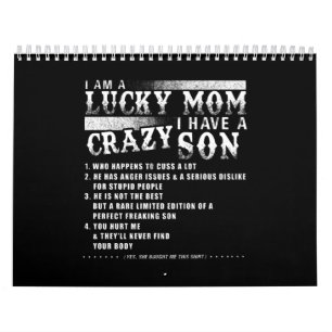 I Am A Lucky Mum I Have A Crazy Son Gift Idea Calendar