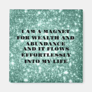 I Am a Magnet For Wealth Affirmation Sticker