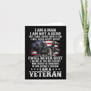 I Am A Man I Am Not Hero I Am A Veteran Day Us Card