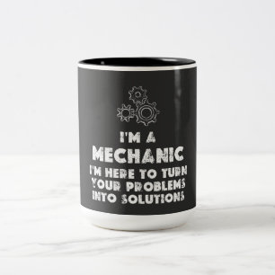 I Am A Mechanic Funny quotes Two-Tone Coffee Mug