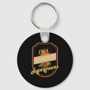 I Am A Metalworker Key Ring