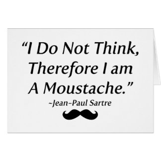 I Am A Moustache