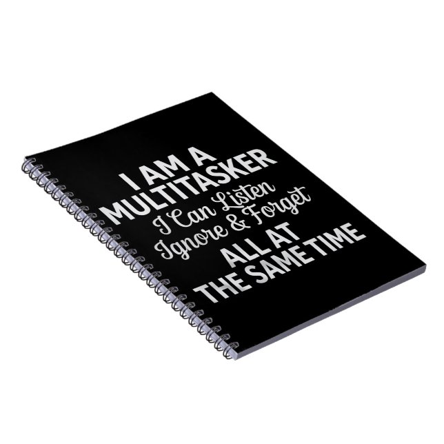 I Am a Multitasker Funny Work Life Humour Notebook (Right Side)