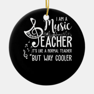 I Am A Music Teacher It's Like A Normal Teacher Ceramic Tree Decoration