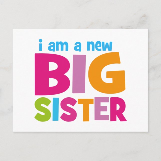 I am a new Big Sister Postcard (Front)