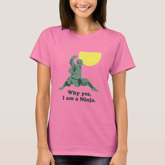 I AM A NINJA T-Shirt (Front)