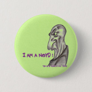 I AM A NOYD! Green Button