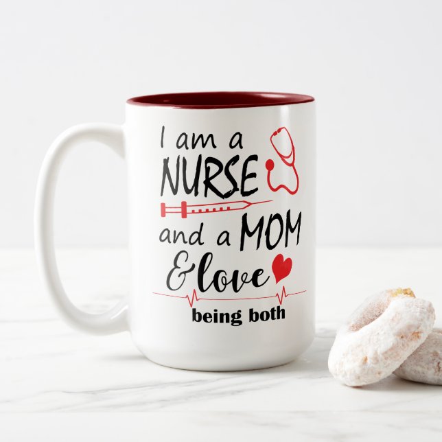 I am a Nurse and Mum Mother's Day Coffee Mug (With Donut)