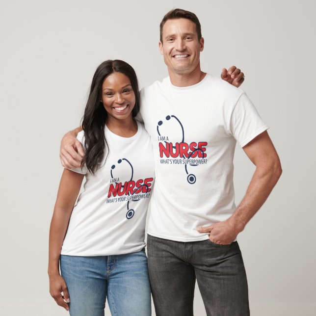 I am a Nurse T-Shirt (Unisex)