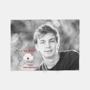 I am a Nurse, whats your superpower Fleece Blanket