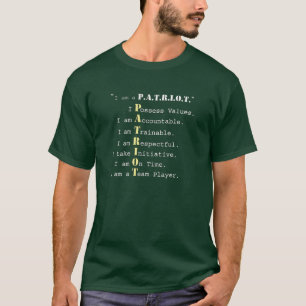 I am a P.A.T.R.I.O.T. T-Shirt