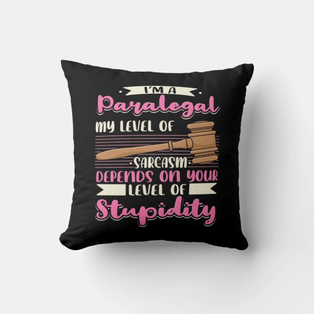 I Am A Paralegal Cushion (Front)