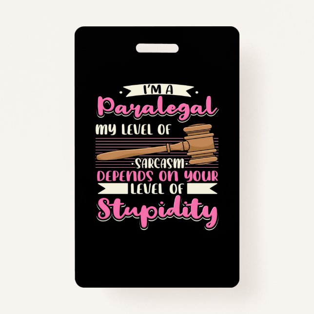 I Am A Paralegal ID Badge (Front)