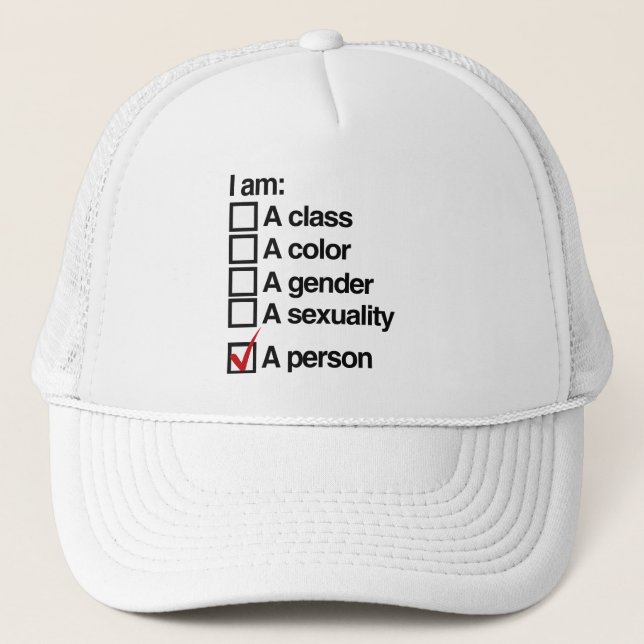 I am a person - non-discrimination trucker hat (Front)