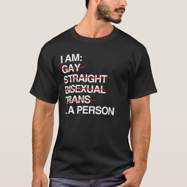 I AM A PERSON T-Shirt (Front)