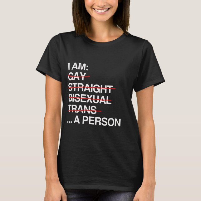 I AM A PERSON T-Shirt (Front)