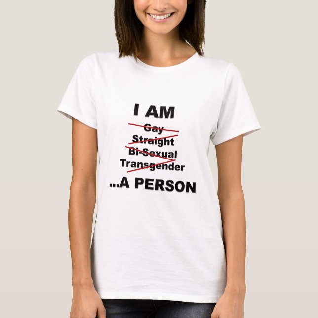 I Am A Person T-Shirt (Front)
