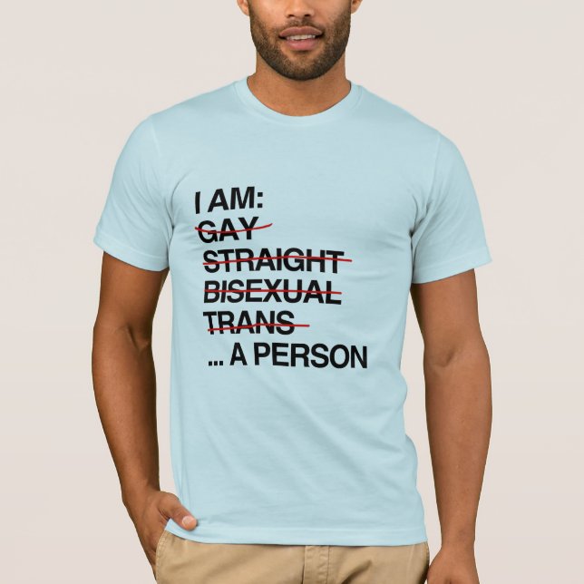 I AM A PERSON T-Shirt (Front)