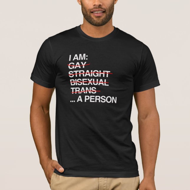 I AM A PERSON T-Shirt (Front)