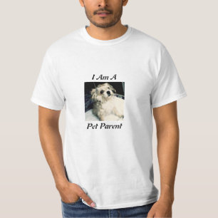 I Am A Pet Parent T-Shirt