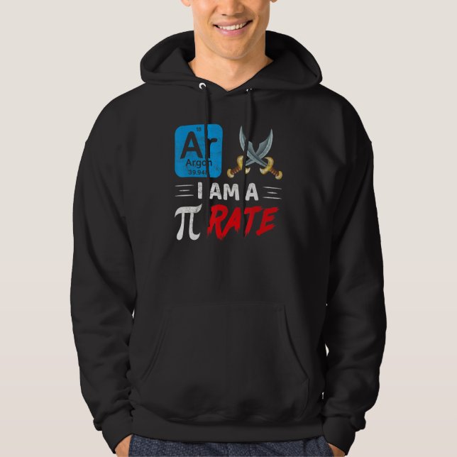 I Am A Pi Rate Pi Day Math Hoodie (Front)