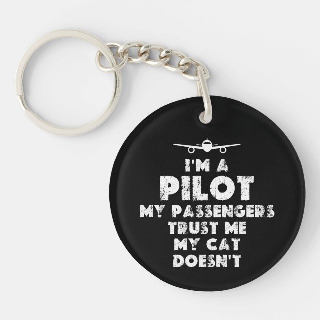 I am a Pilot Funny | cat lover Key Ring (Front)
