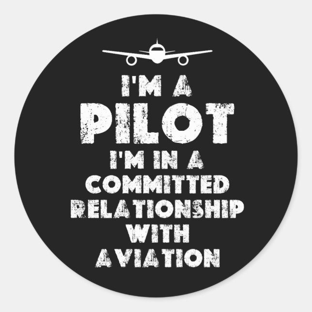 I am a Pilot Funny Classic Round Sticker (Front)