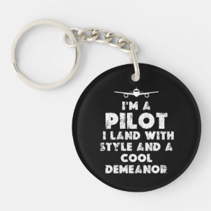 I am a Pilot Funny Key Ring