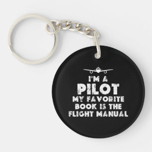 I am a Pilot Funny Key Ring