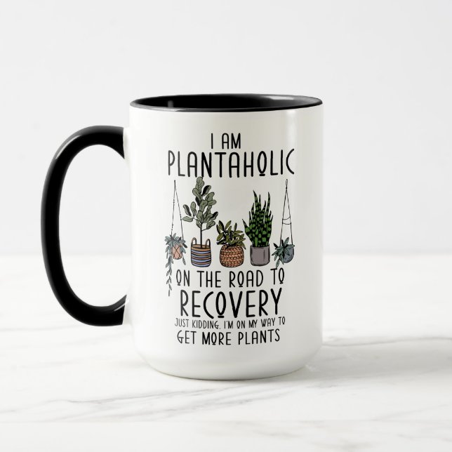 I am a Plantaholic in Recovery Funny Plant Mum Dad Mug (Left)
