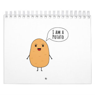 I am a potato calendar