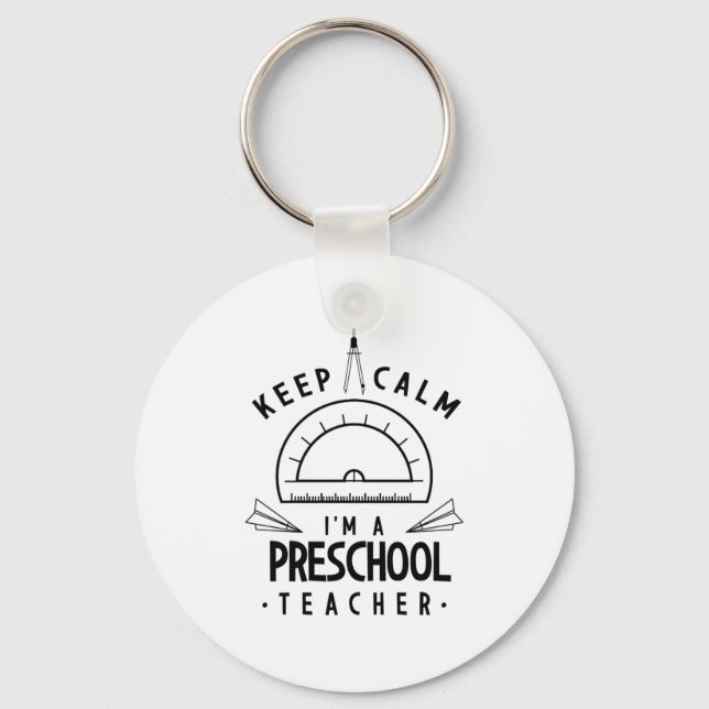I Am A Preschool Teacher Key Ring (Front)
